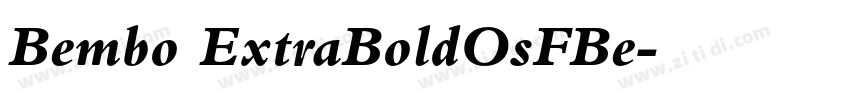 Bembo ExtraBoldOsFBe字体转换